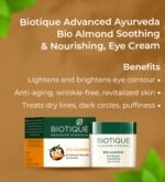 Biotique Advanced Ayurveda Bio Almond Soothing & Nourishing Eye Cream